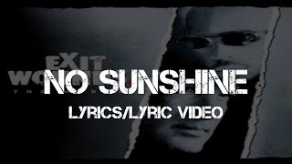 DMX - No Sunshine (Lyrics/Lyric Video)