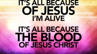 All Because Of Jesus (lyrics)