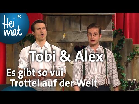 Tobi Boeck & Alex Schuhmann: Es gibt so vui Trottel auf der Welt | Brettl-Spitzen | BR Heimat