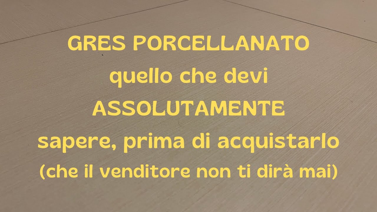 gres porcellanato, quello che dovresti sapere prima di acquistarlo