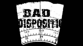 Bad Disposition - Sistema.wmv