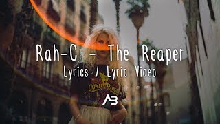 Rah-C - The Reaper (Lyrics / Lyric Video)