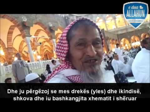 Bindja ne Allahun praktikisht dhe plaku nga Haremi i Qabes