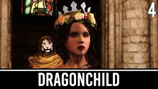 Skyrim Mods: Rigmor of Cyrodiil - Dragonchild - Part 4