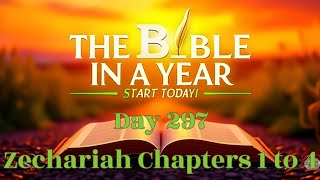 Bible in a Year Day 297 | Zechariah 1–4 – Visions of Renewal and the Power of God’s Spirit