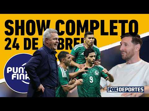 🇲🇽🧐 REVELACIONES DEL ‘VASCO’, DUDAS EN EL TRI Y EL MENSAJE DE MESSI | PUNTO FINAL EN VIVO