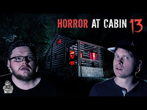 Horror At Haunted Cabin 13
