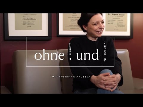»Ohne Punkt und Komma« | mit Yulianna Avdeeva