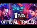 AGNIDEV OFFICIAL TRAILER 1 BOBBY SIMHA MADHU BALA SATHISH RAMYA NAMBISAN