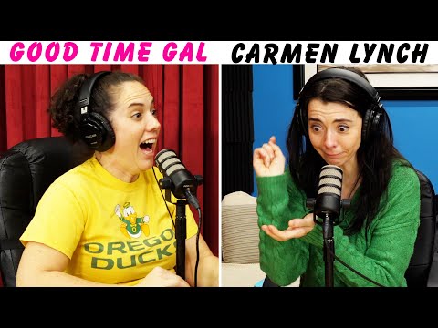 Ep. 146 of Good Time Gal w/Carmen Lynch!