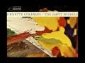 Ornette Coleman - Good Old Days