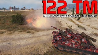 Whats so good about 122 TM?