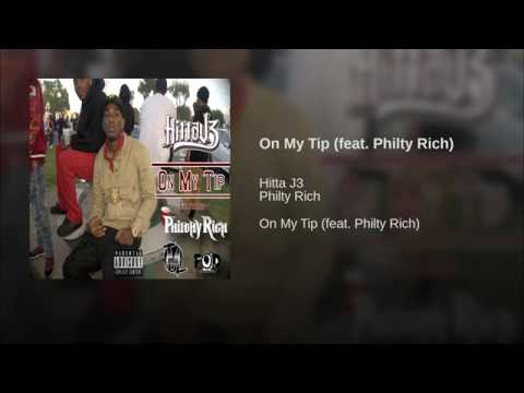 Hitta J3 (@J3_TheHitta) featuring Philthy Rich - “On My Tip” (Produced by @ReDrumBeats1 & @itzPaupa)