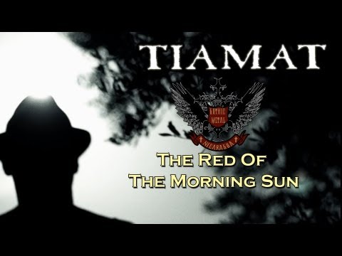 Tiamat - The Red Of The Morning Sun