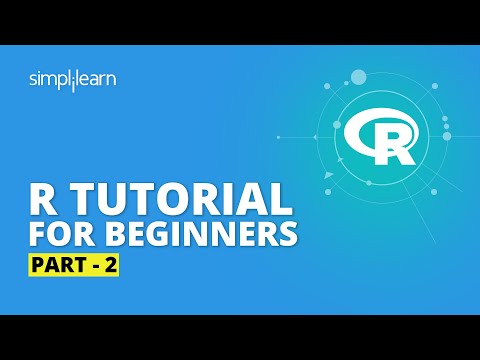 R Tutorial For Beginners Part 2 | R Programming For Beginners | R Language Tutorial | Simplilearn