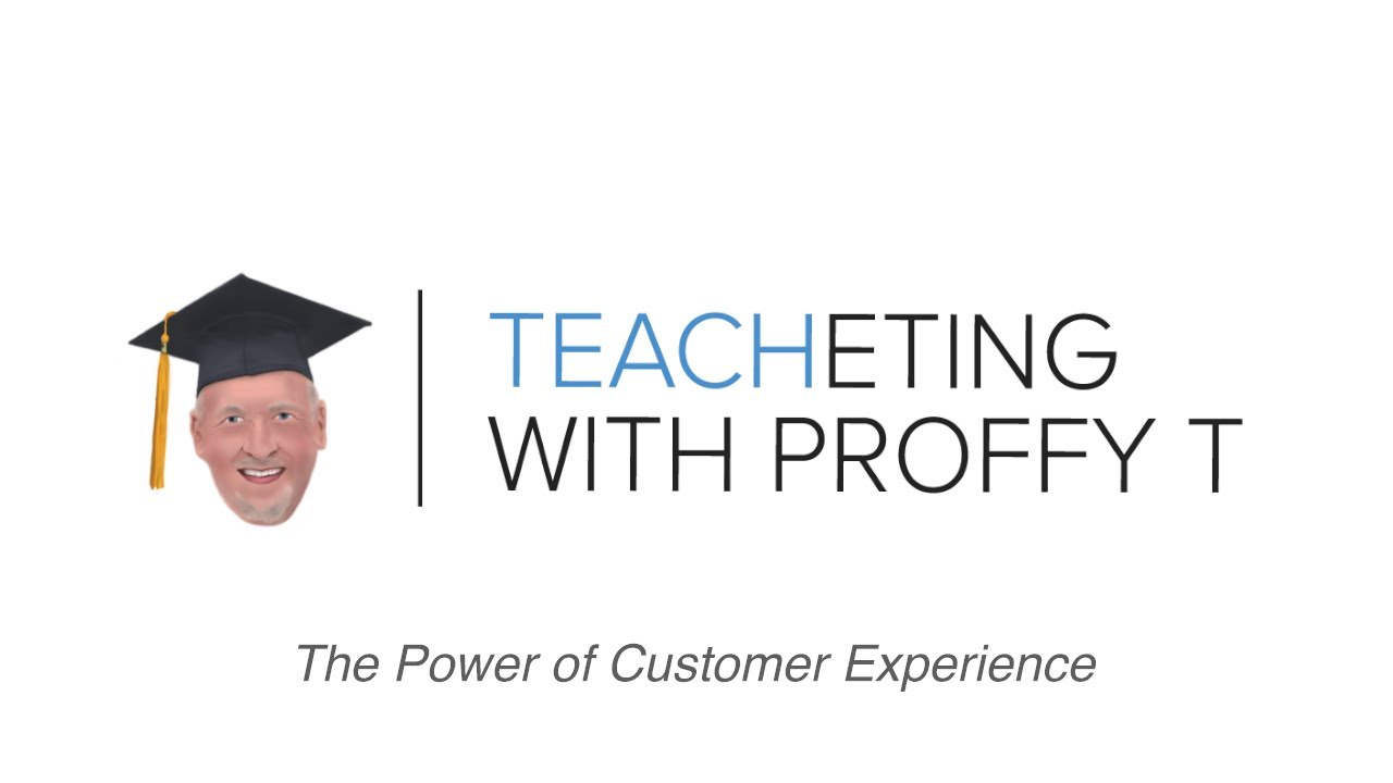 Teacheting with Proffy T: The Power of Customer Experience
