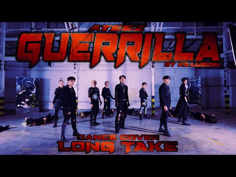 [LONG TAKE] ATEEZ (에이티즈) 'Guerrilla' | Dance Cover By Killusion (4K)