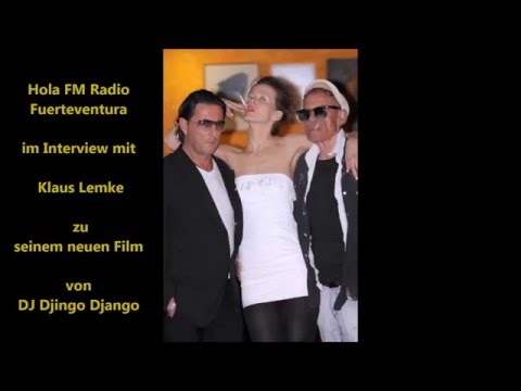 KLAUS LEMKE  Filmklassiker ' A STORY FROM HELL ' - im Interview mit Djingo Django für Hola FM