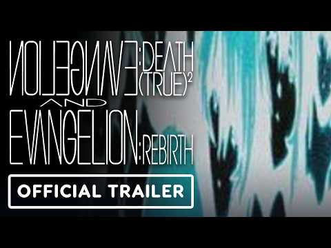 EVANGELION:DEATH (TRUE)² & REBIRTH - Official 30th Anniversary Theatrical Trailer