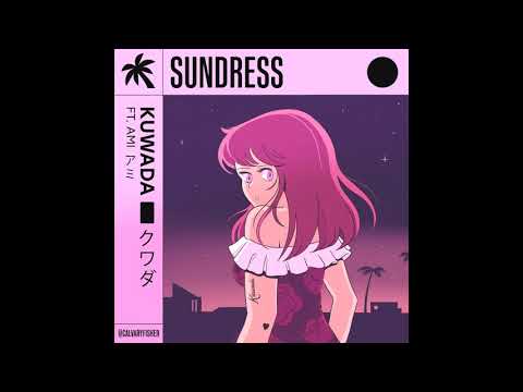 Sundress ft. ami