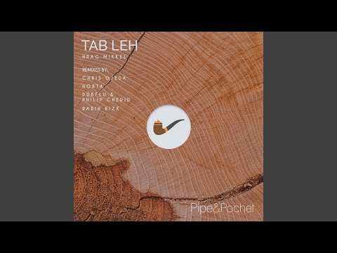 Tab Leh (Dubelu & Philip Chedid Remix)