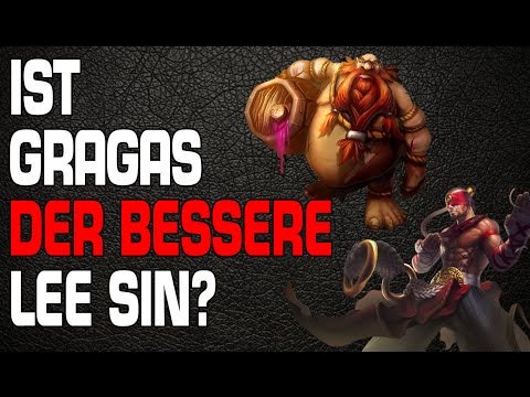 LoL: Ist Gragas der bessere Lee Sin? [Guide/Tutorial]
