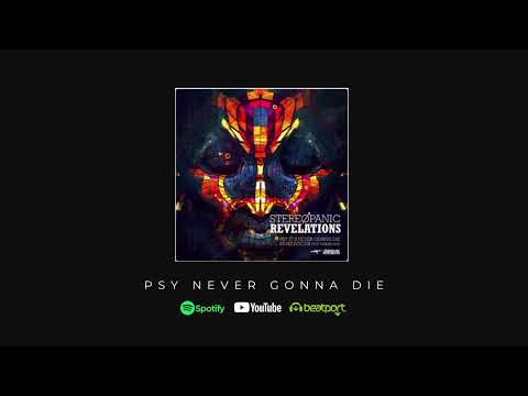 Psy Never Gonna Die - Stereopanic