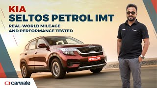 Kia Seltos 2022 Petrol IMT Mileage and Performance Tested | Carwale