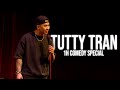 Tutty Tran 1h Comedy Special