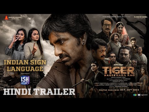 Tiger Nageswara Rao | Indian Sign Language Trailer - Hindi