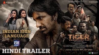 Tiger Nageswara Rao | Indian Sign Language Trailer - Hindi