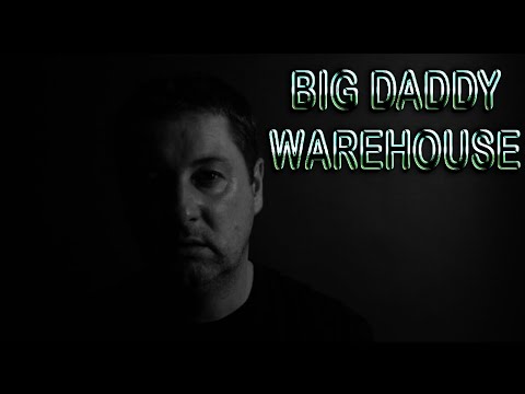 Big Daddy Warehouse (Kick-Ass) - In The House, In A Heartbeat (Remix)