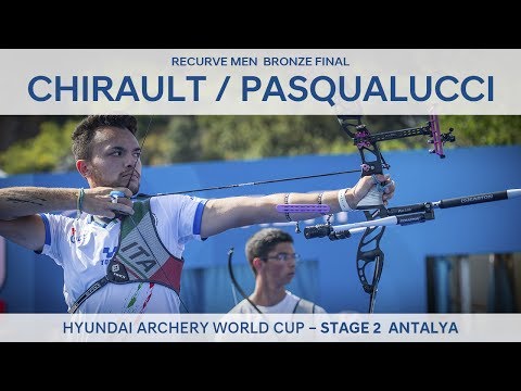 Thomas Chirault v David Pasqualucci – Recurve Men Bronze Final | Antalya 2017