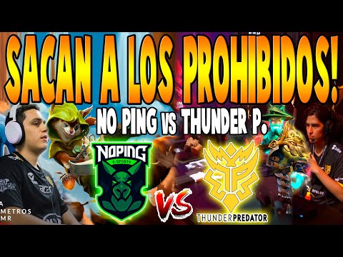 NO PING vs THUNDER PREDATOR [BO3] - Sacan a los PROHIBIDOS! - OGA DPC SA Season 2 DOTA 2