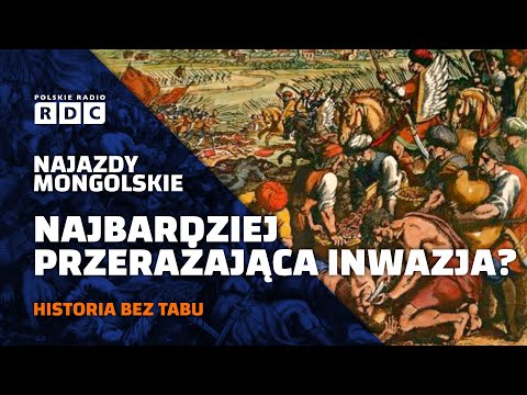 Najazdy mongolskie. Najbardziej przerażająca inwazja w historii Polski? | #HISTORIA BEZ TABU