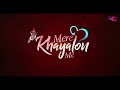 Mere Khayalon Me Song Promo IQBAL JAGIRDAR ANURAG MORIYA B4U Music