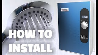 How to Install an Eemax Electric Tankless Water Heater
