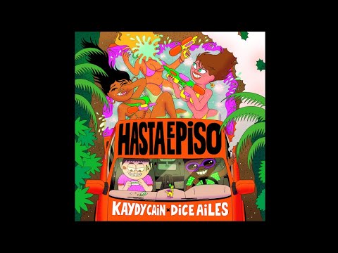 Kaydy Cain, Dice Ailes, Steve Lean - Hasta El Piso (Audio Oficial)