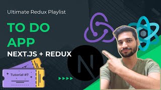 Download the video "Tutorial #7 - To Do App with Next.JS (React) & Redux | Ultimate Redux Playlist"