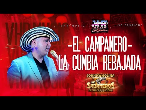 Johnny Molina Y Los Sabaneros De Aniceto Molina - El Campanero / La Cumbia Rebaja (En Vivo)