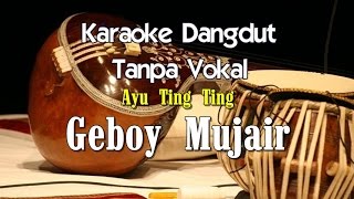 Download lagu Karaoke Ayu Ting Ting   Geboy Mujair mp3