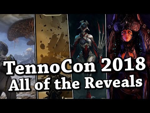 Warframe | All TennoCon 2018 Reveals [Quick Recap]