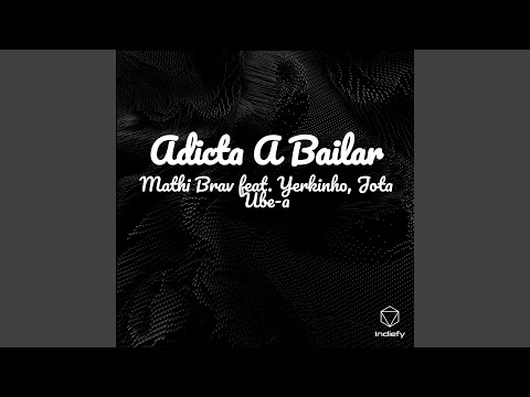 Adicta A Bailar