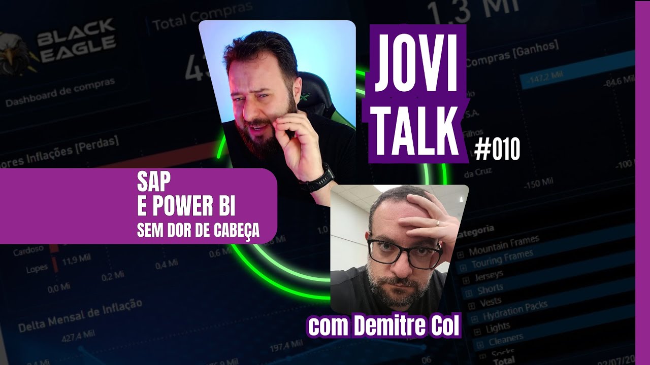 SAP E POWER BI SEM DOR DE CABEÇA [JOVI TALK 010]