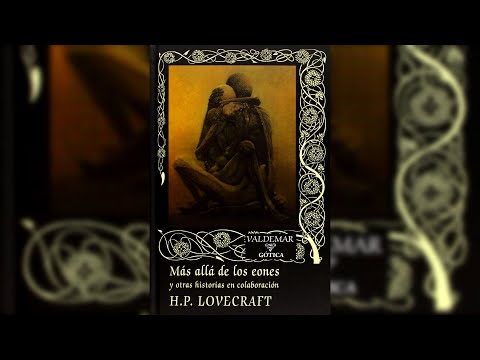 ¿Qué es lo Lovecraftiano? Parte VI: Más allá de los eones y otras historias en colaboración