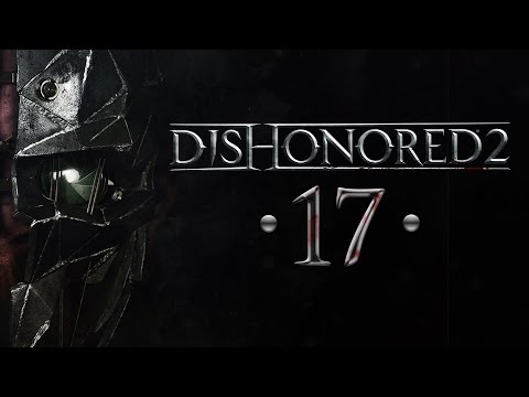 Szukanie alternatyw | Dishonored 2 [#17]