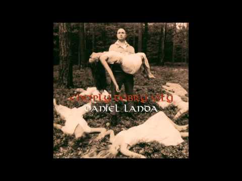 Daniel Landa 07-Zapalte hranici