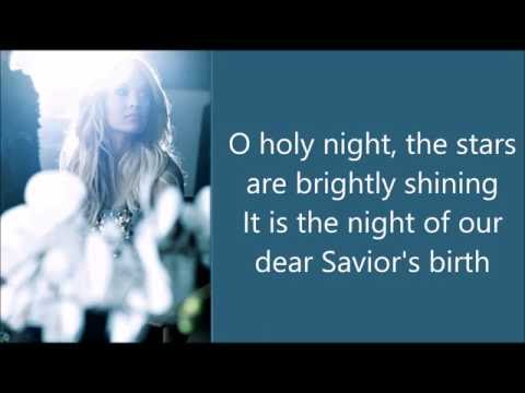 O Holy Night - Carrie Underwood