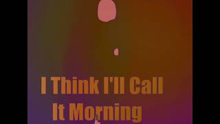 I Think I&#39;ll Call It Morning - a tribute to Gil Scott-Heron