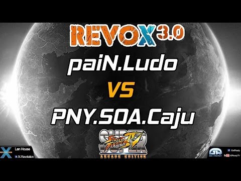 REVOX 3 0 - paiN.Ludo Vs PNY.SOA.Caju - SSF4AE2012